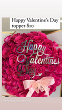 Load image into Gallery viewer, Happy Valentine’s Day topper
